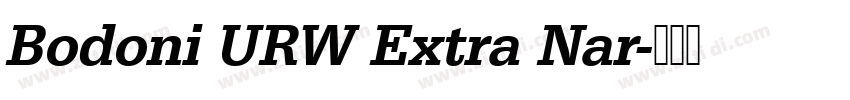 Bodoni URW Extra Nar字体转换